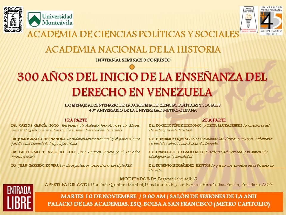 A los 300 Años del Inicio de la Enseñanza del Derecho en Venezuela
