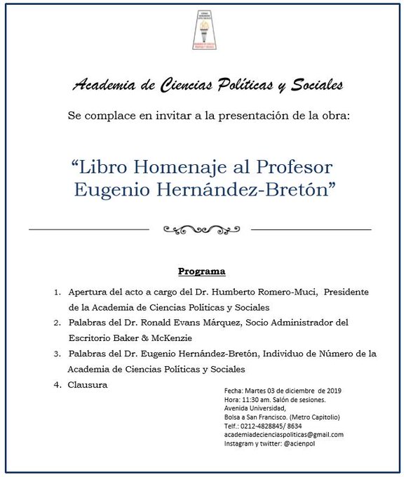El 03 de diciembre de 2019 se realizó la presentación de la obra: «Libro Homenaje al Profesor Eugenio Hernández-Bretón»