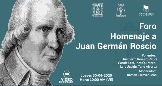 Foro telemático “Homenaje al pensamiento jurídico y político de Juan Germán Roscio”