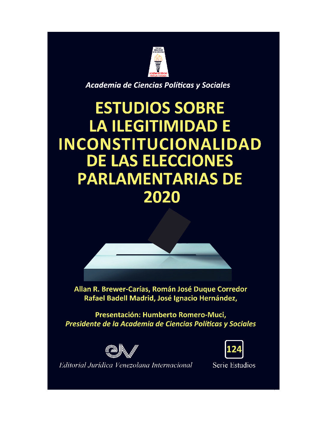 Nueva publicación de Acienpol y Editorial Jurídica Venezolana Internacional: «Estudios sobre la ilegitimidad e inconstitucionalidad de las elecciones parlamentarias de 2020”