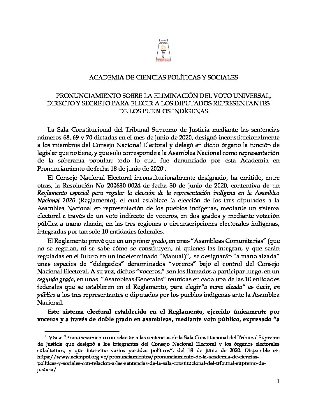 Pronunciamiento de la Academia de Ciencias Políticas y Sociales sobre la eliminación del voto universal, directo y secreto para elegir a los diputados representantes de los pueblos indígenas