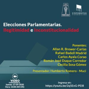 Videoconferencia: Elecciones Parlamentarias. Ilegitimidad e inconstitucionalidad