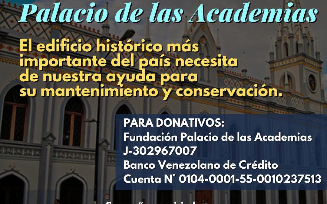 Ayudemos a recuperar la majestuosidad de nuestro PALACIO DE LAS ACADEMIAS