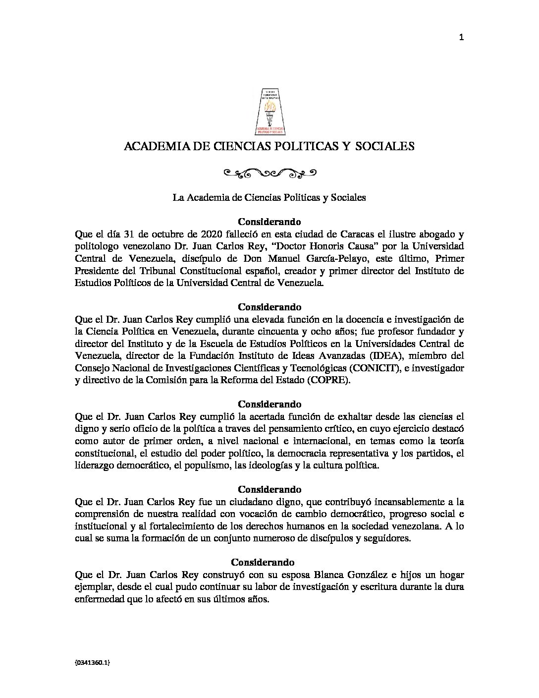 Acuerdo de duelo por el fallecimiento del Dr. Juan Carlos Rey