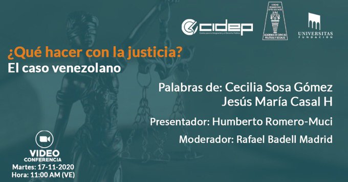 Presentación de la obra ¿QUÉ HACER CON LA JUSTICIA? El caso Venezolano