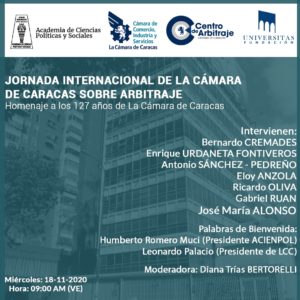 Jornada Internacional de la Cámara de Caracas sobre Arbitraje. Homenaje a los 127 años de la Cámara de Caracas.