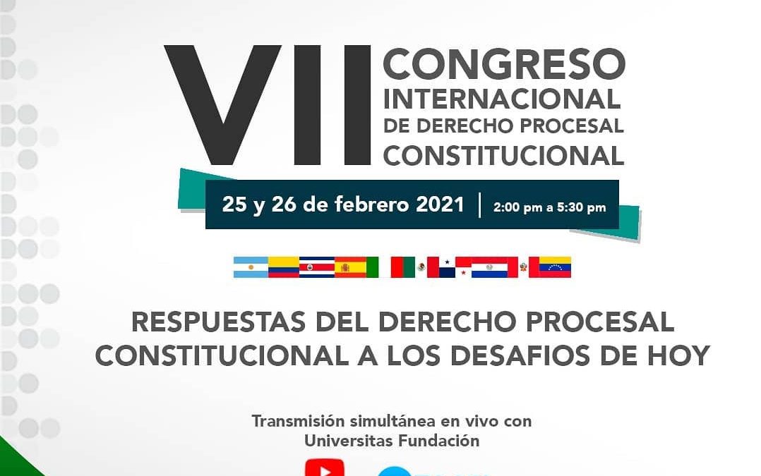 Coauspicio institucional al VII Congreso Internacional de Derecho Procesal Constitucional, próximo 25 y 26 de febrero de 2021