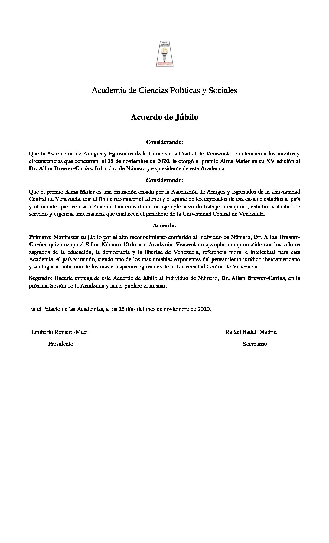 Acuerdo de Júbilo por el alto reconocimiento conferido al Individuo de Número, Dr. Allan R. Brewer-Carías