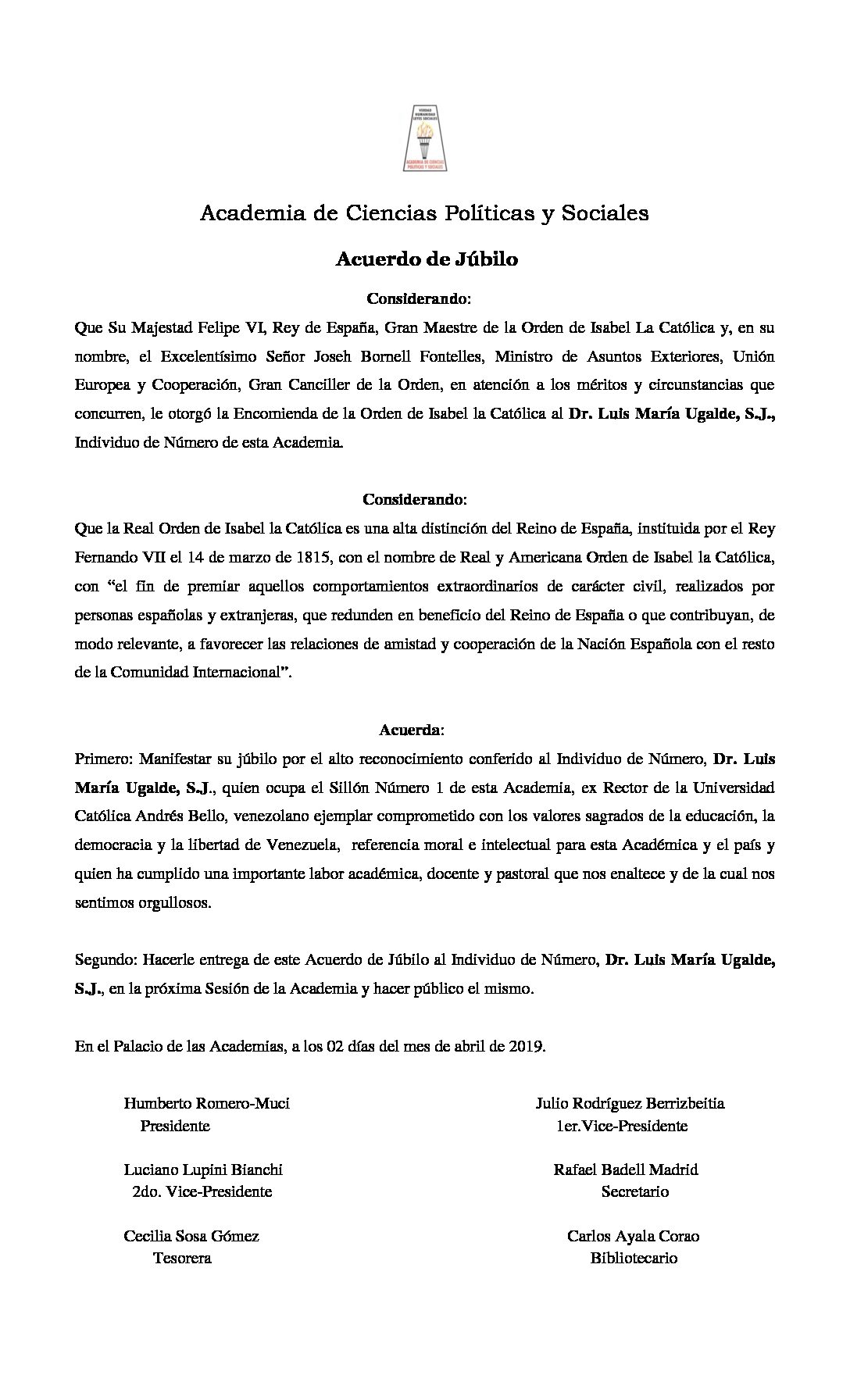 Acuerdo de Júbilo por la Orden de Isabel La Católica Conferida al Dr. Luís María Ugalde, S.J.