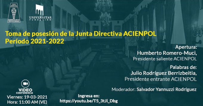 Sesión Solemne con ocasión de la Toma de posesión de la Junta Directiva ACIENPOL período 2021-2022.