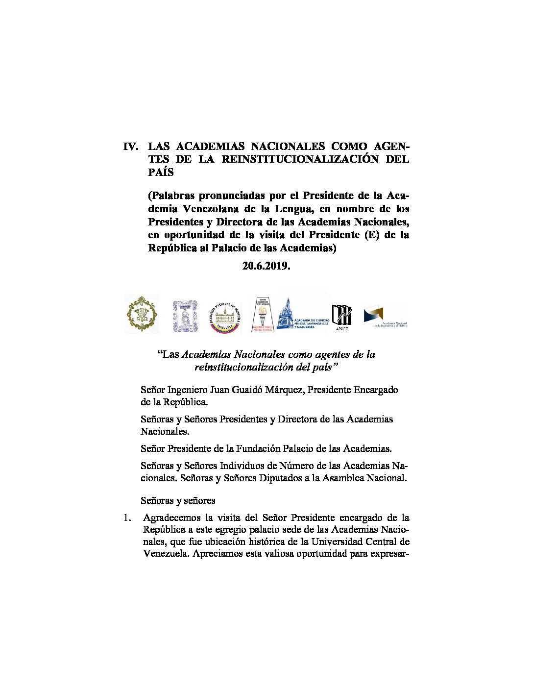 Las Academias Nacionales como agentes de la reinstitucionalización del país.