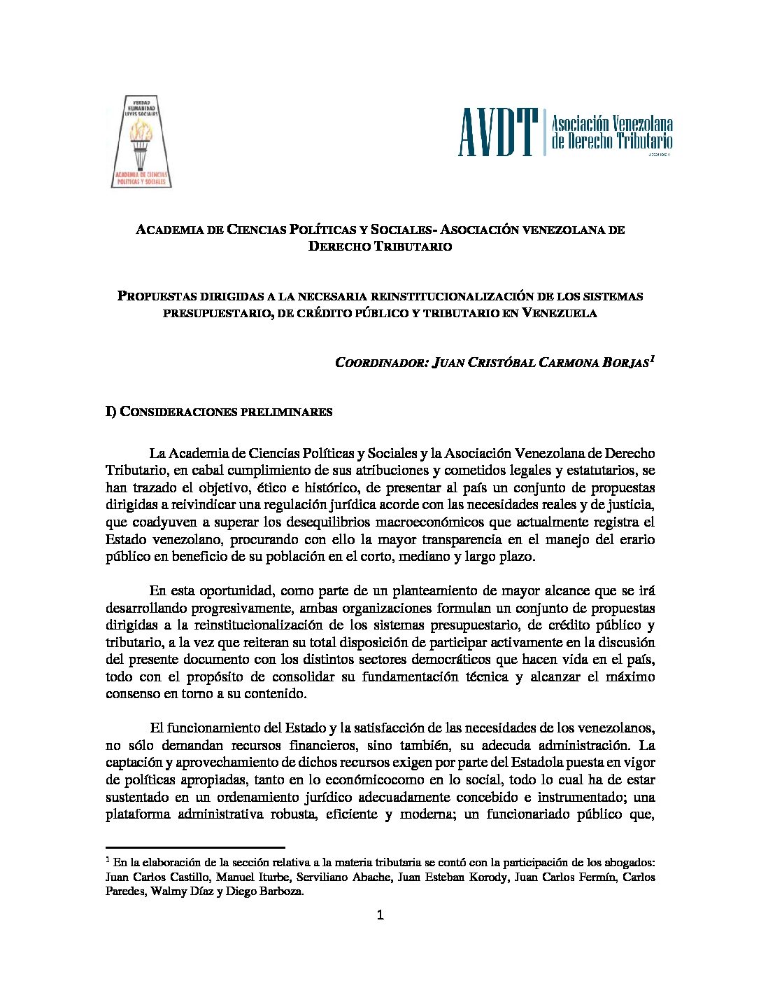 Propuestas dirigidas a la necesaria reinstitucionalización de los sistemas presupuestario, de crédito público y tributario en Venezuela