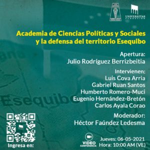 1er encuentro. Academia de Ciencias Políticas y Sociales y la defensa del territorio Esequibo. 06 de mayo de 2021