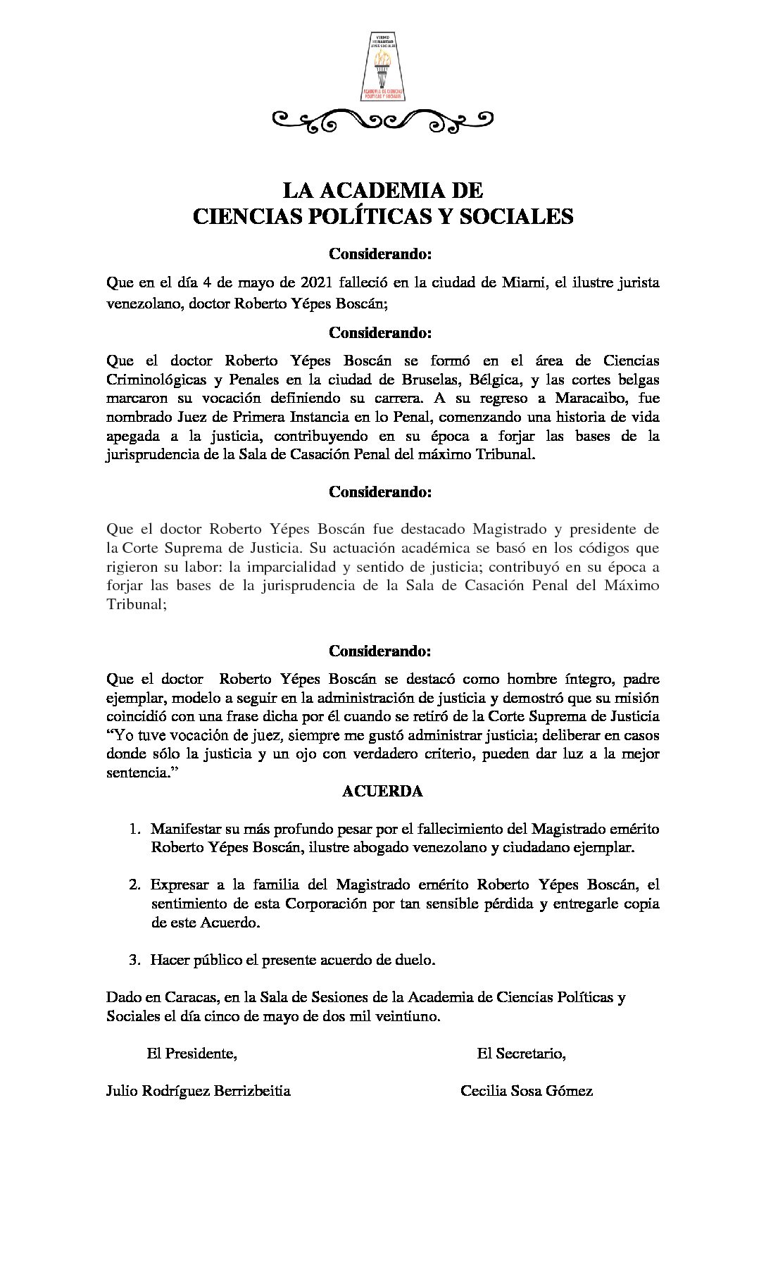 Acuerdo de duelo con ocasión del lamentable fallecimiento del Dr. Roberto Yépes Boscán