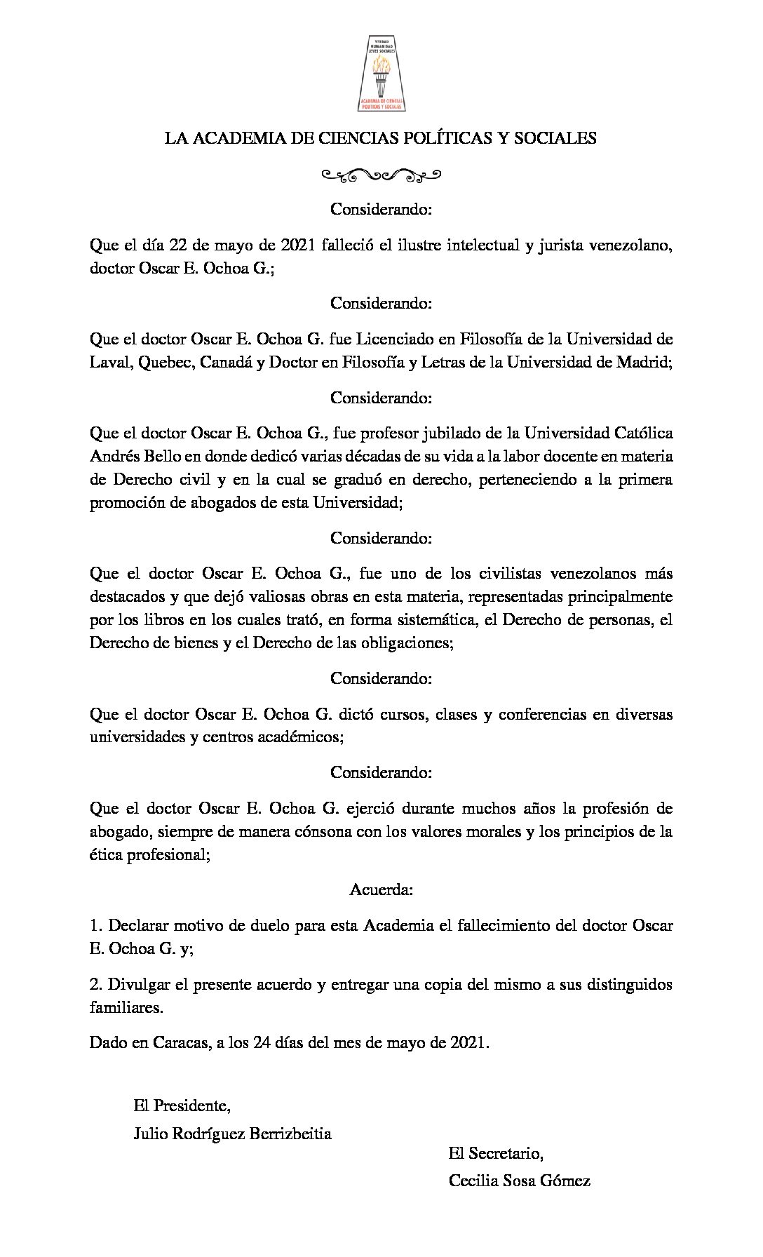 Acuerdo de duelo con ocasión del lamentable fallecimiento del Dr. Oscar E. Ochoa G.