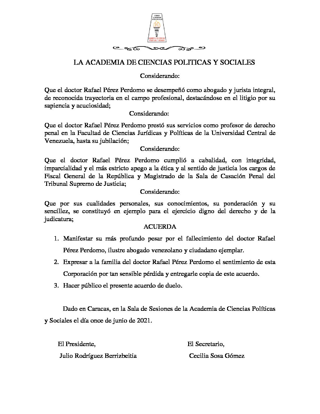 Acuerdo de duelo por el lamentable fallecimiento del doctor Rafael Pérez Perdomo