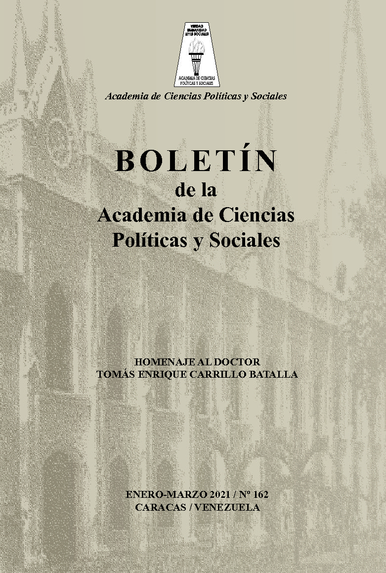 Disponible a texto completo Boletín Nro. 162, enero-marzo 2021 de la Academia de Ciencias Políticas y Sociales. Homenaje al Dr. Tomás Enrique Carrillo Batalla