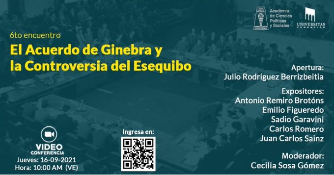 6to. encuentro. El Acuerdo de Ginebra y la Controversia del Esequibo. 16 de septiembre de 2021.