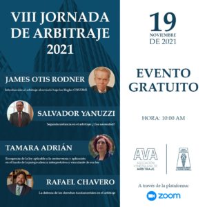 VIII Jornada de Arbitraje. ACIENPOL – AVA. Viernes, 19 de noviembre de 2021. Hora: 10:00 a.m.