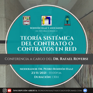 Conferencia «Teoría sistémica del contrato o contratos en red» a cargo del Dr. Rafael Roversi. 23 de noviembre de 2021