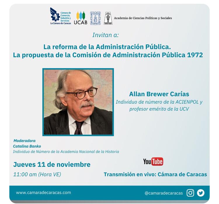 La Reforma de la Administración Pública. La propuesta de la Comisión de Administración Pública 1972. Jueves, 11 de noviembre de 2021. Hora: 11:00 a.m. (VE)