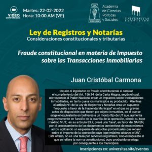 Ley de Registros y Notarías. Consideraciones constitucionales y tributarias. Martes 22 de febrero de 2022. 10:00 am.