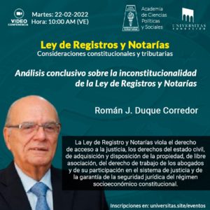 Ley de Registros y Notarías. Consideraciones constitucionales y tributarias. Martes 22 de febrero de 2022. 10:00 am.