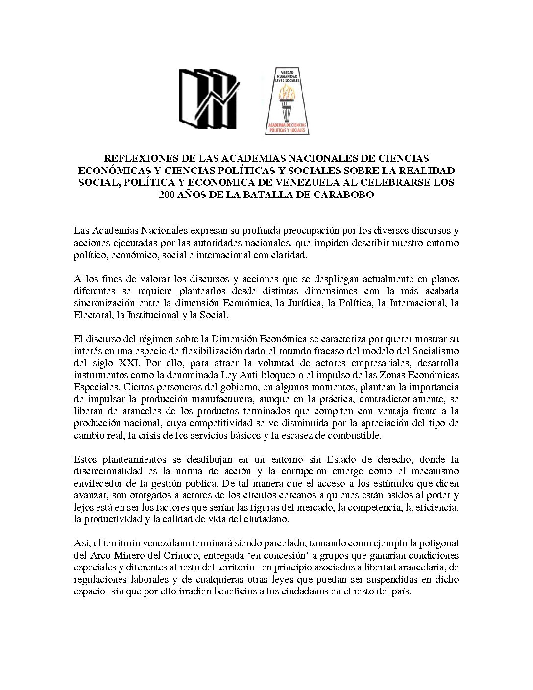 Reflexiones de las Academias Nacionales de Ciencias Económicas y Ciencias Políticas y Sociales sobre la realidad social, política y económica de Venezuela al celebrarse los 200 años de la Batalla de Carabobo