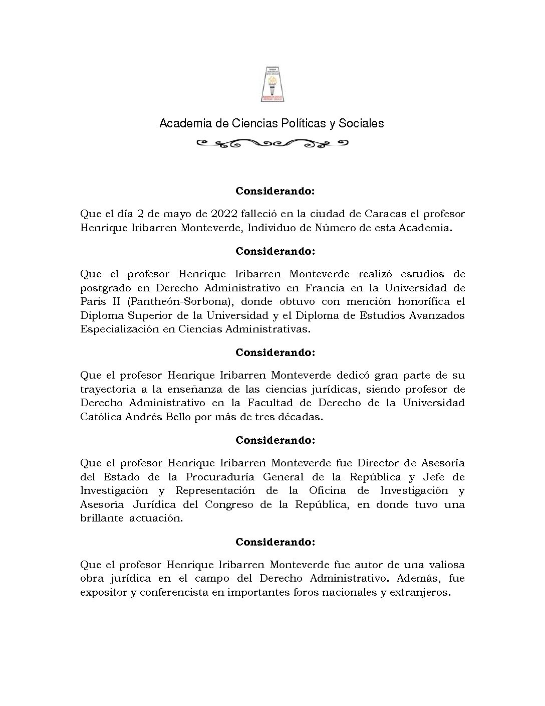 Acuerdo de duelo con ocasión del lamentable fallecimiento del profesor Henrique Iribarren Monteverde