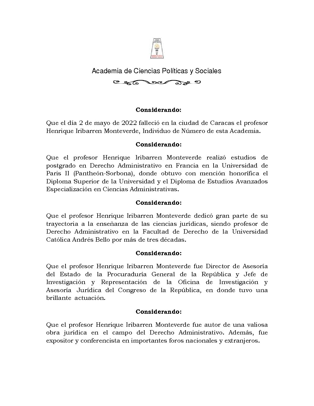 Acuerdo de duelo con ocasión del lamentable fallecimiento del profesor Henrique Iribarren Monteverde