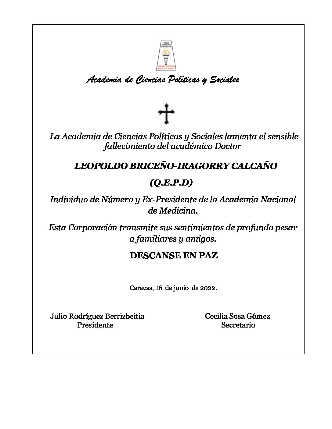 Nota de pesar de la Academia de Ciencias Políticas y Sociales por el sensible fallecimiento del académico Dr. Leopoldo Briceño-Iragorry Calcaño