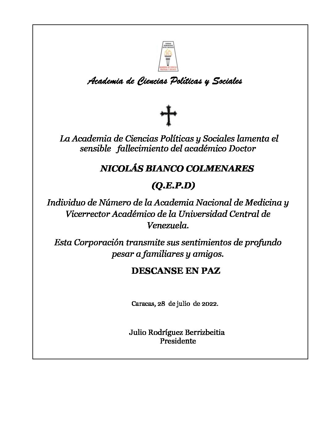 Nota de pesar de la Academia de Ciencias Políticas y Sociales por el sensible fallecimiento del académico Doctor NICOLÁS BIANCO COLMENARES