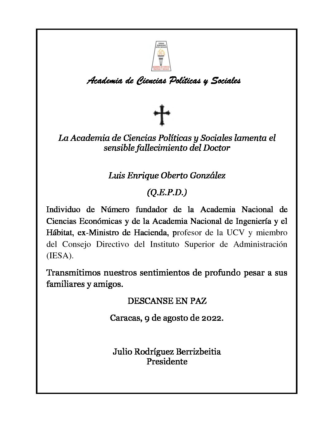 Nota de pesar de la Academia de Ciencias Políticas y Sociales por el sensible fallecimiento del Doctor Luis Enrique Oberto González