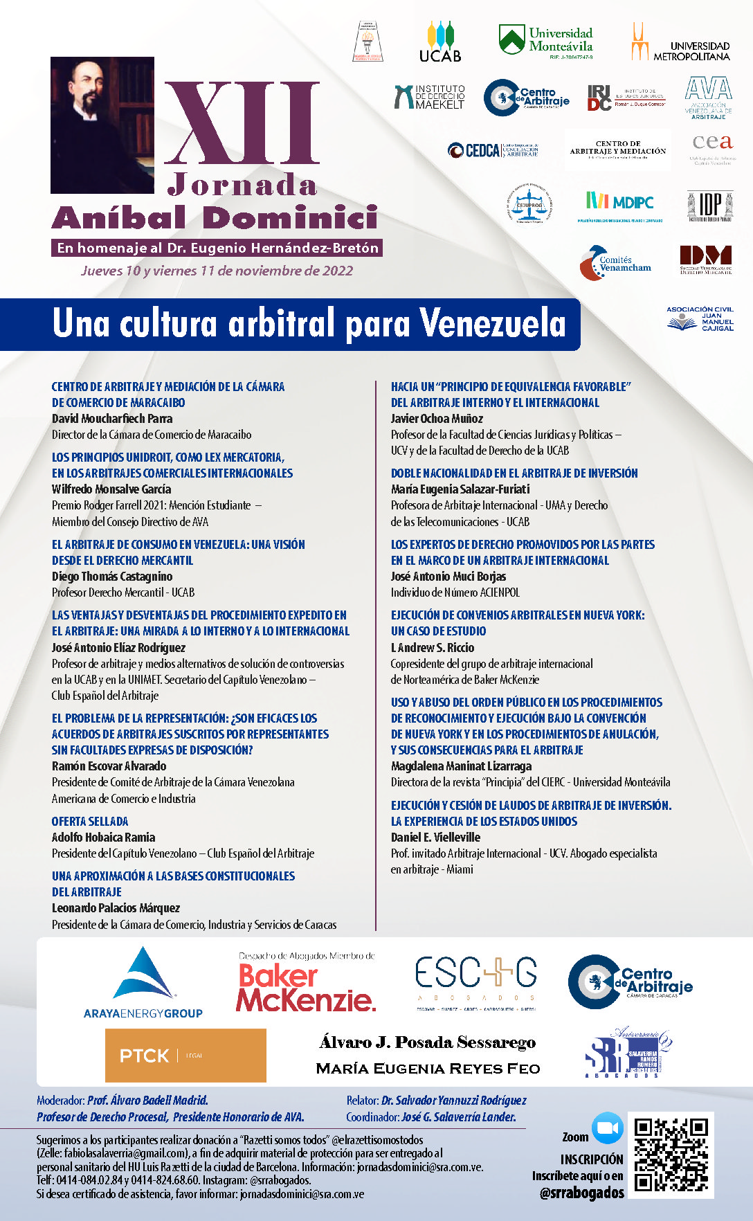 XII Jornada Aníbal Dominici. Tema: Una cultura arbitral para Venezuela. En homenaje al Dr. Eugenio Hernández-Bretón. Jueves 10 y viernes 11 de noviembre de 2022