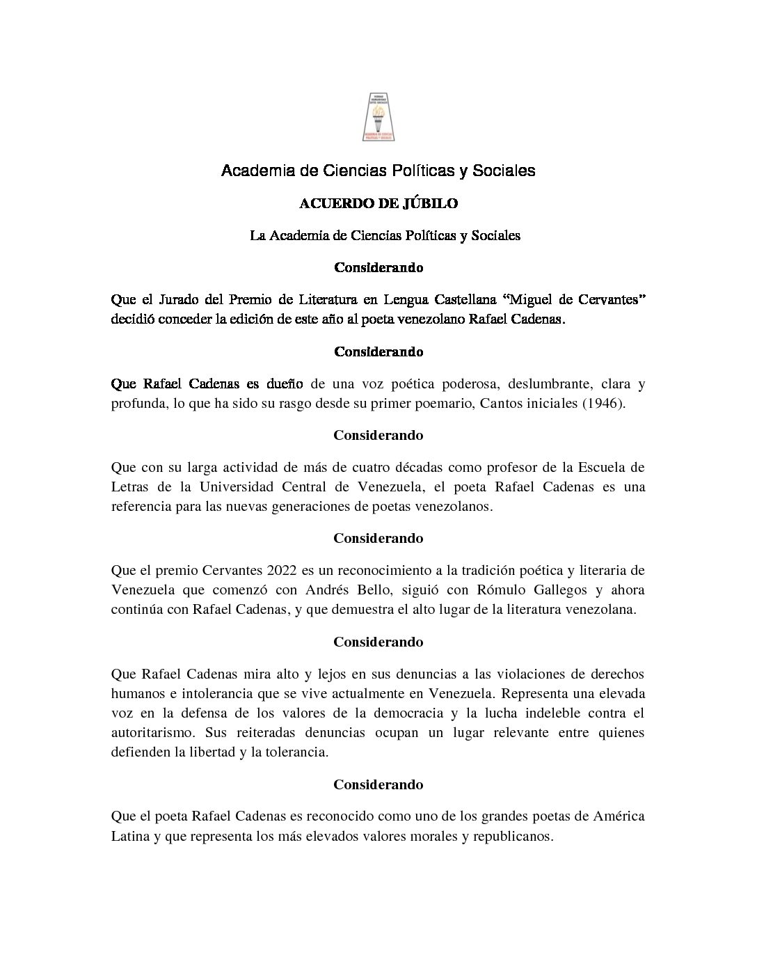 Acuerdo de júbilo de la Academia de Ciencias Políticas y Sociales, por la selección del poeta venezolano Rafael Cadenas como ganador del Premio de Literatura en Lengua Castellana «Miguel de Cervantes» correspondiente al año 2022