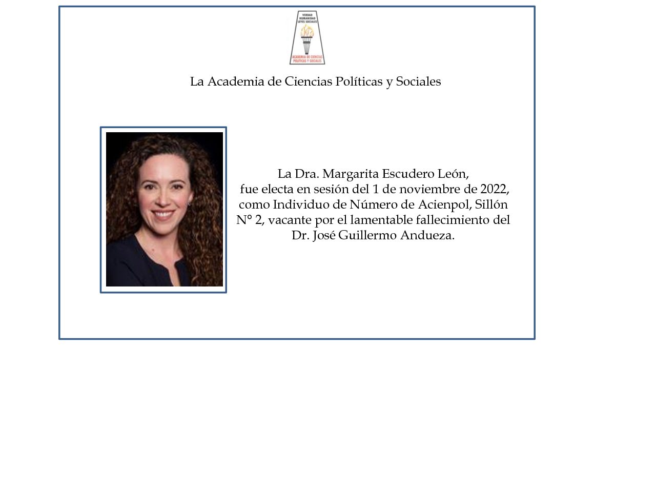 Dra. MARGARITA ESCUDERO LEÓN electa como Individuo de Número de la Academia de Ciencias Políticas y Sociales