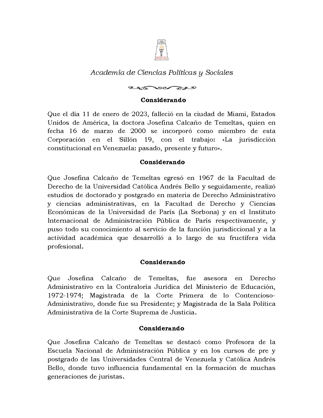Acuerdo de duelo con ocasión del lamentable fallecimiento de la doctora JOSEFINA CALCAÑO DE TEMELTAS