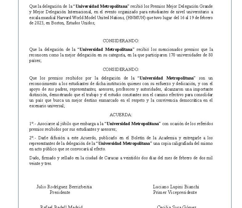 Acuerdo de júbilo de la Academia de Ciencias Políticas y Sociales por los premios: Mejor Delegación Grande y Mejor Delegación Internacional, a la Universidad Metropolitana