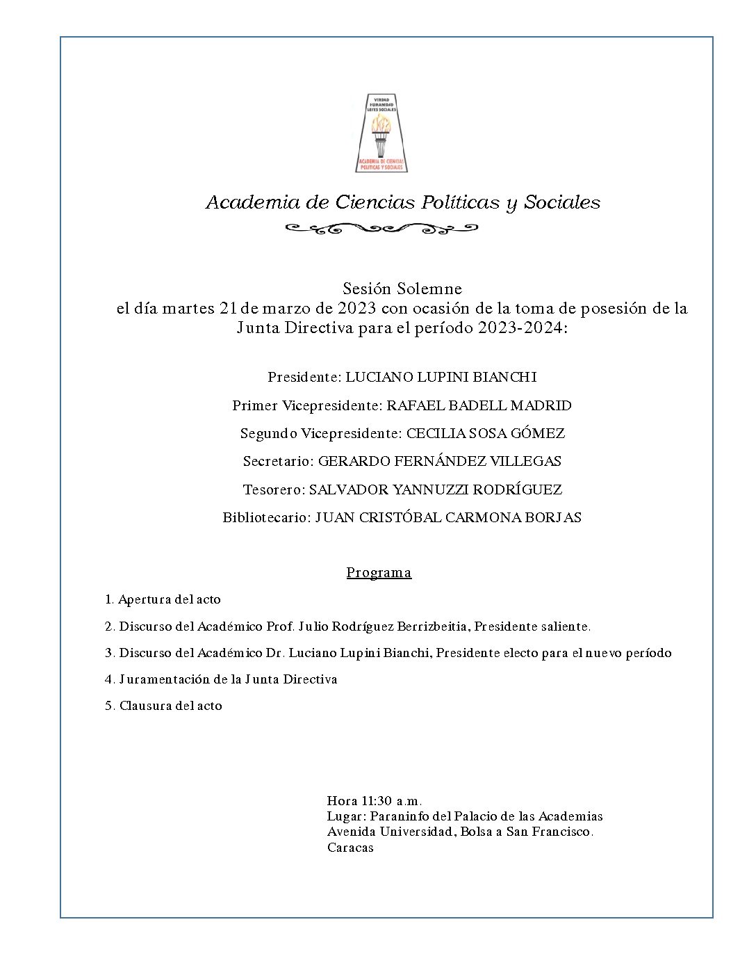 Sesión Solemne el día martes 21 de marzo de 2023 con ocasión de la toma de posesión de la Junta Directiva de la Academia de Ciencias Políticas y Sociales para el período 2023-2024