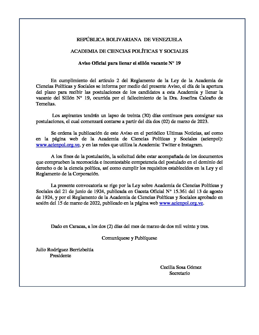 Aviso Oficial para llenar el sillón vacante N° 19