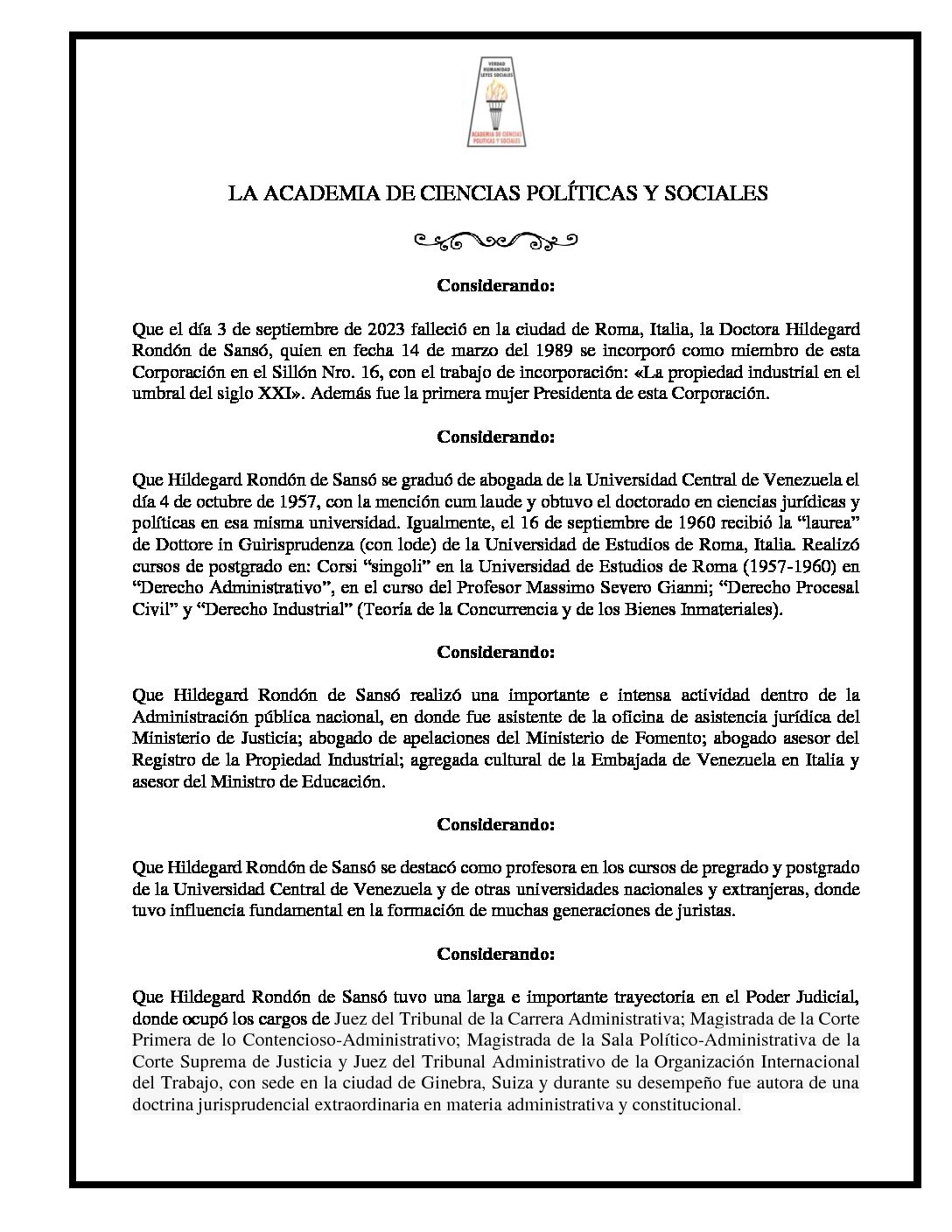 Acuerdo de duelo por el sensible fallecimiento de la doctora HILDEGARD RONDÓN DE SANSÓ