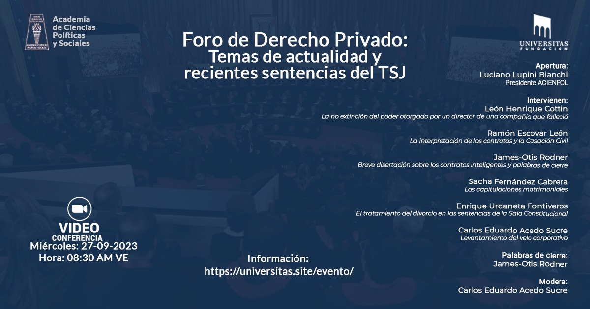 Foro de Derecho Privado: Temas de actualidad y recientes sentencias del TSJ.  Miércoles 27 de septiembre de 2023. Hora: 8:30 am.