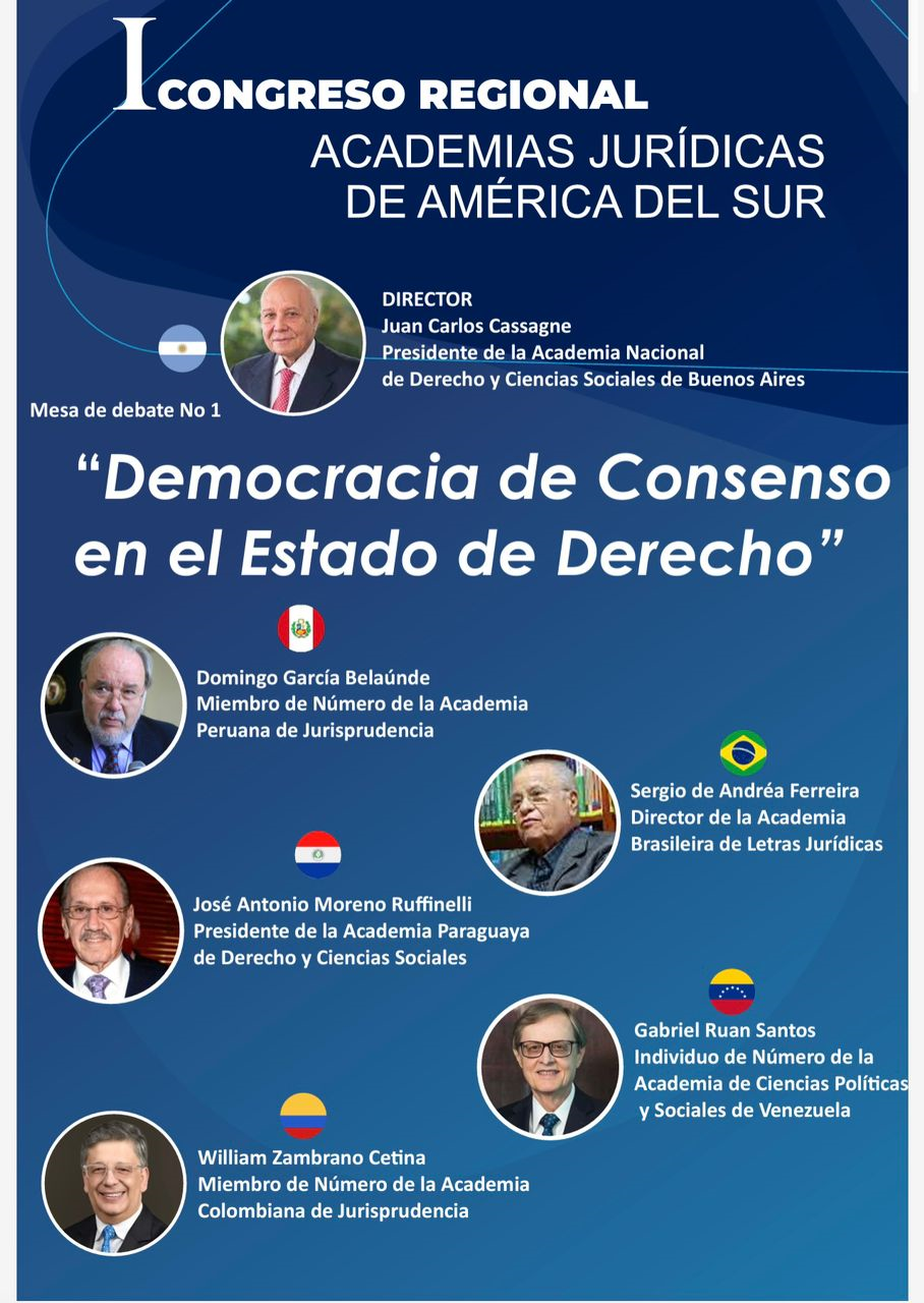 I CONGRESO REGIONAL DE ACADEMIAS JURÍDICAS DE AMÉRICA DEL SUR a efectuarse del 4 al 6 de octubre de 2023. Bogotá- Colombia