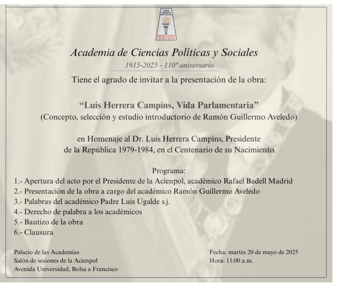 Presentación de la obra: Luis Herrera Campíns, Vida Parlamentaria. Fecha: Martes, 20 de mayo de 2025. Hora: 11:00 a.m.