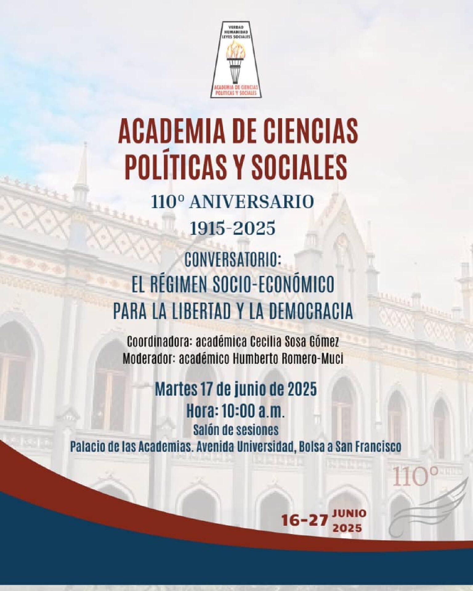 Conversatorio: El régimen socio-económico para la libertad y la democracia. Martes, 17 de junio de 2025. Hora: 10:00 a.m.