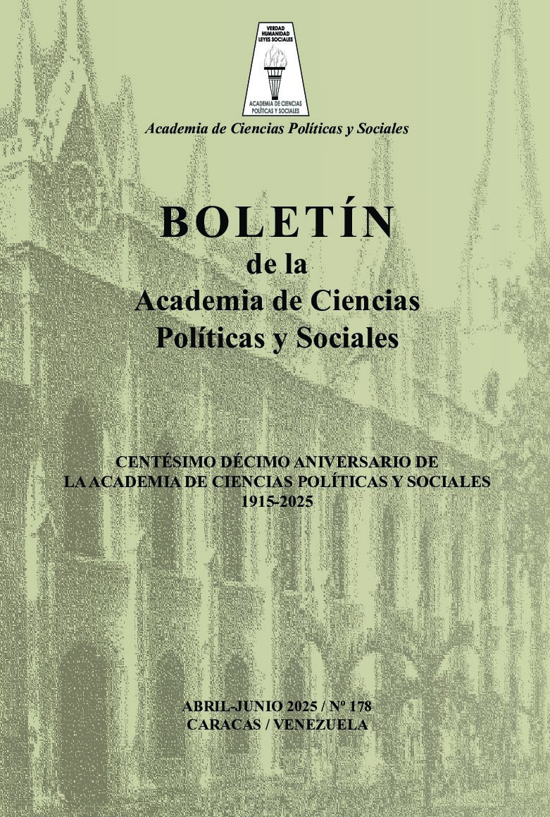 Disponible a texto completo el Boletín de la Academia de Ciencias Políticas y Sociales N° 178, abril-junio de 2025. Centésimo Décimo Aniversario de la Acienpol 1915-2025