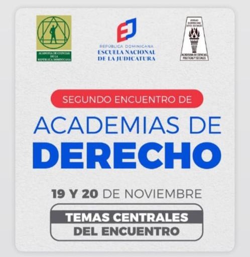 Los académicos Rafael Badell Madrid y César Carballo Mena, participaron, los días 19 y 20 de noviembre, en el Segundo Encuentro de Academias de Derecho, organizado por la Escuela Nacional de la Judicatura de República Dominicana, en la Pontificia Universidad Católica Madre y Maestra (PUCMM), Santo Domingo