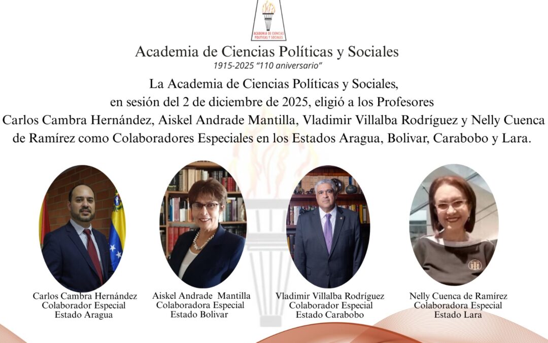 Academia de Ciencias Políticas y Sociales. Nuevos Colaboradores Especiales