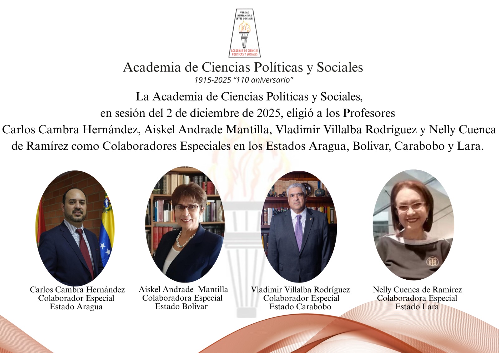 Academia de Ciencias Políticas y Sociales. Nuevos Colaboradores Especiales