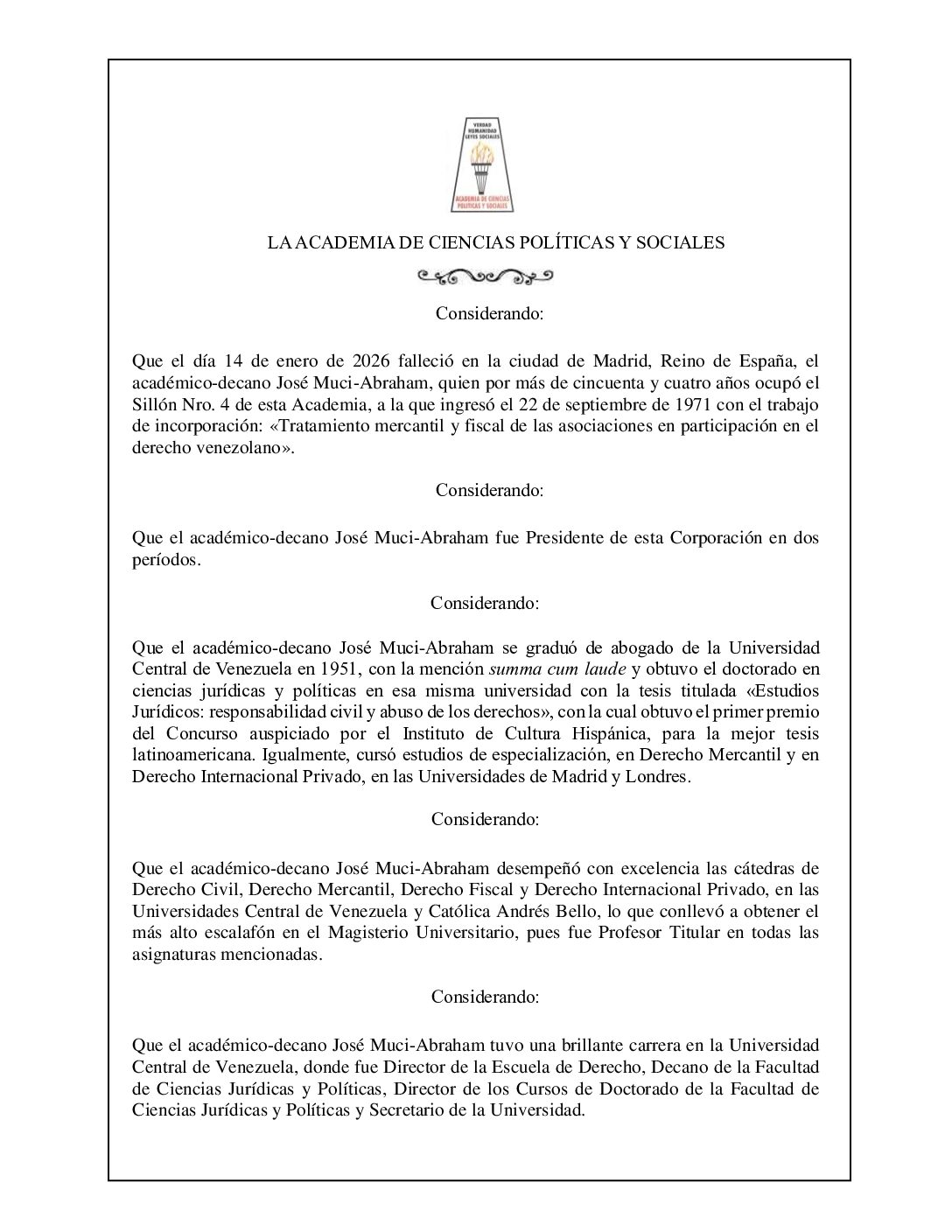 Acuerdo de duelo de la Academia de Ciencias Políticas y Sociales por el lamentable fallecimiento del académico-decano Dr. JOSÉ MUCI-ABRAHAM